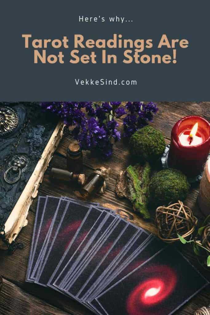 Tarot readings are not set in stone